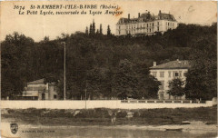 St Rambert l'ile Barbe - Le Petit Lycée succursale du Lycée Ampére -
													69 Rhône
												