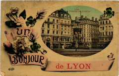 Un Bonjour de Lyon à Lyon