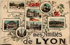 Mes Amitiés de Lyon à Lyon