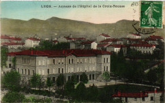 Lyon-ANNExe de l'Hopital de la Croix-Rousse à Lyon