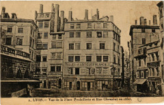 Lyon Vue de la Place Poulaillerie et Rue Clermont à Lyon