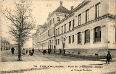 Lyon Place du Commandant Arnaud et Groupe Scolaire à Lyon