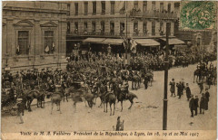 Visite de M.a.fallieres de la Republique a Lyon -
																					69000 Lyon
																			