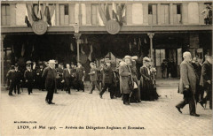 Lyon-Arrivée des Delegations Anglaises et Ecossaises à Lyon