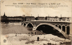 Lyon Pont Wilson 14 Juillet 1918 à Lyon