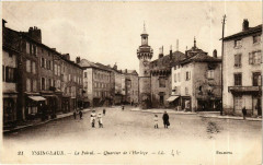 Yssingeaux - Le Foiral - Quartier de l'Horloge France -
													42 Loire
												