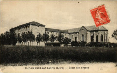 Saint-Rambert-sur-Loire - Ecole des Fréres -
													42 Loire
												