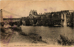 Les bords de la Loire - Le Pont suspendu de Margeaix