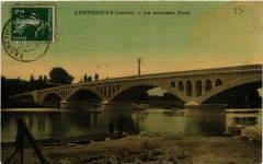 Andrezieux ( Loire) - Le nouveau Pont -
													42 Loire
												