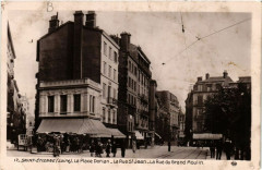 Saint-Etienne La Place Dorian La Rue Saint-Jean la rue du Grand Moulin