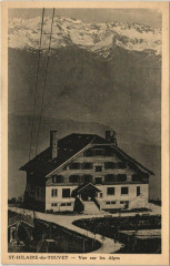 Carte postale ancienne Saint-Hillaire-du-Touvet - Vue sur les Alpes
                                