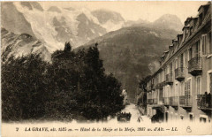 La Grave, alt 1525 m- Hotel de la Meije et la Metje 3987 m d'Alt.