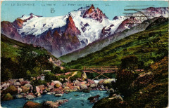 Le Dauphiné - La Meije - Le Pont du Chazelet