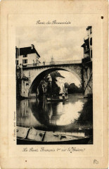 Pont-de-Beauvoisin Le Pont Francois 1er sur le Guiera
