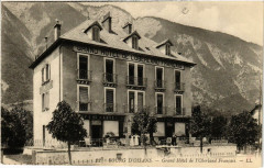 Bourg-d'Oisans - Grand Hotel de l'Oberland Francais -
													38 Isère
												