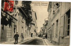 Bourgoin Tribunal et Rue du Tribunal -
													38 Isère
												