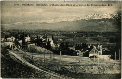 Dauphiné Seyssinet la Chaine des Alpes et la Vallée du Gresivaudan