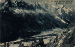 Le Massif du Mont-Blanc et la Vallée de Chamonix