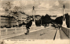 Valence Le Pont et la Ville à Valence