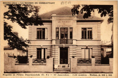Bourg La Maison du Combattant