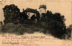 Bellegarde Le Chateau de Mussel