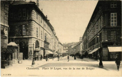 Chambery - Place St-Leger vue de la rue de Boigne à Chambéry