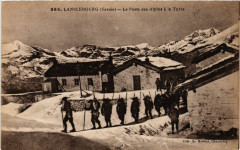 Lanslebourg - Le Poste des Alpins a la Turra