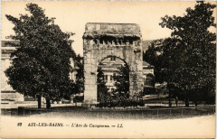 Aix-les-Bains - L'Arc de Campanus à Aix-les-Bains