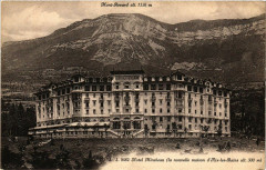 Mont-Revard alt 1536 m Hotel Mirabeau (la nouvelle maison d'Aix..