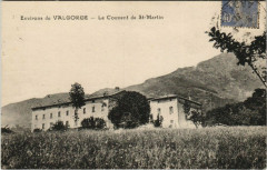 Environs de Valgorge - Le Couvent de Saint-Martin à Valgorge