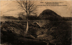Le Gerbier-des-Joncs Premier Pont sur la Loire et Route du Gerbier -
													07 Ardèche
												