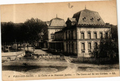 Vals-les-Bains - Le Casino et les Nouveaux Jardins à Vals-les-Bains