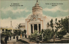 Marseille Expo 27 Pavillon du Ministere des Colonies à Marseille
