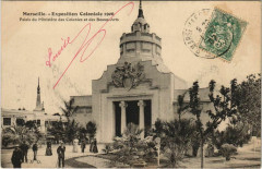 Marseille Expo 1906 Palais du Ministere des Colonies et des B à Marseille