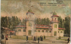 Marseille Expo 1922 Pavillon des Anciennes Colonies à Marseille