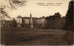 Marseille - Saint-Maur - La Rose - L'Etablissement et un cote du Parc à Marseille