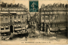 Marseille - La Rue Colbert à Marseille