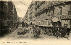 Marseille - La Rue Colbert à Marseille