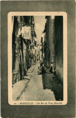 Marseille - Une Rue du Vieux Marseille à Marseille