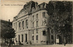 Marseille La Caisse d'Epargne à Marseille