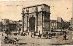 Carte postale ancienne Marseille - La Porte d'Aix
                                                                     à Marseille
                                