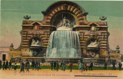 Marseille Expo Coloniale Le Chateau d'Eau à Marseille