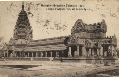 Marseille Expo Coloniale 1922-Temple d'Angkor-Vat,art cambo.. à Marseille