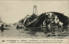 Catastrophe du Liberte - Les Epaves - 1911 -
													83 Var
												