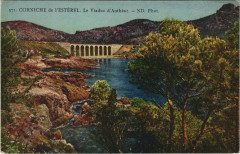 Antheor Le Viaduc d'Antheor - Corniche de l'Esterel -
													83 Var
												