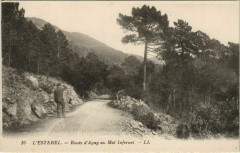 L'Esterel - Route d'Agay au Mal Infernet