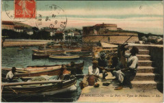 Toulon Le Port ,Types de Pecheurs France à Toulon