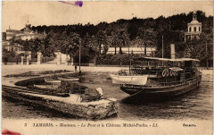 Tamaris Manteau-Le Pont et le Chateau Michel Pacha -
													83 Var
												