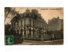 Saint-Chamond - La Caisse d'Epargne à Saint-Chamond