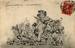 Cannes - Carnaval de Cannes 1912 - S. M. Carnaval Xvi à Cannes
